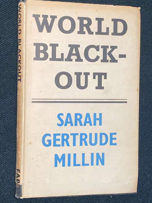 WORLD BLACK-OUT BY SARAH GERTRUDE MILLIN