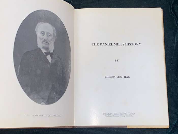 THE DANIEL MILLS HISTORY BY ERIC ROSENTHAL