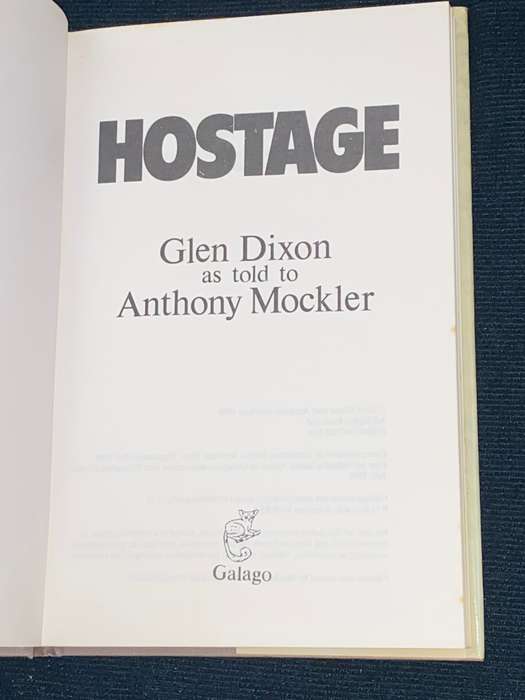 HOSTAGE BY GLEN DIXON AS TOLD TO ANTHONY MOCKLER