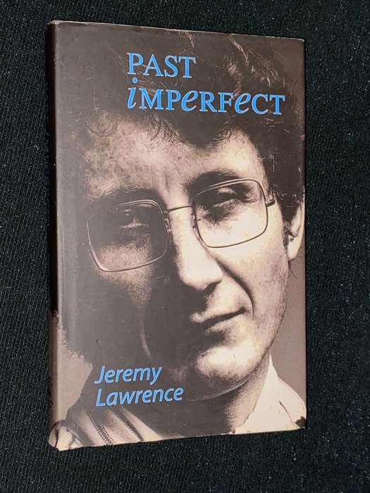 PAST IMPERFECT BY JEREMY LAWRENCE SIGNED