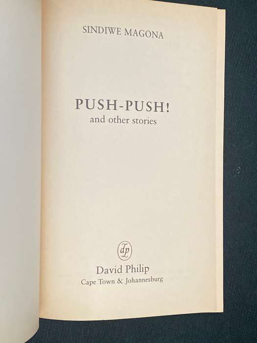 PUSH-PUSH & OTHER STORIES BY SINDIWE MAGONA