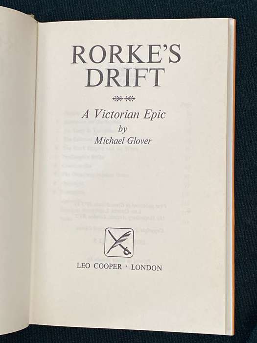 RORKE'S DRIFT A VICTORIAN EPIC BY MICHAEL GLOVER