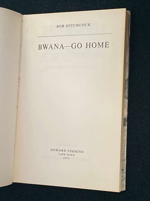 BWANA - GO HOME BY BOB HITCHCOCK SIGNED