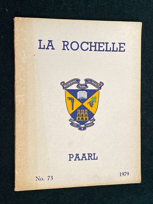 LA ROCHELLE PAARL NR. 73 1979 YEARBOOK