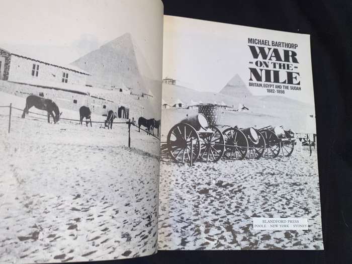 WAR ON THE NILE BRITAIN, EGYPT AND SUDAN 1882 - 1898