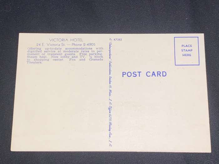 VINTAGE POST CARD FROM VICTORIA HOTEL SANTA BARBARA CALIFORNIA UNUSED