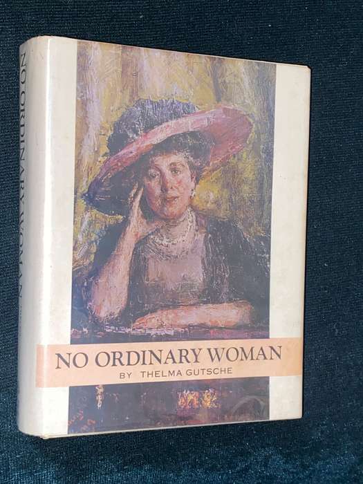 NO ORDINARY WOMAN BY THELMA GUTSCHE