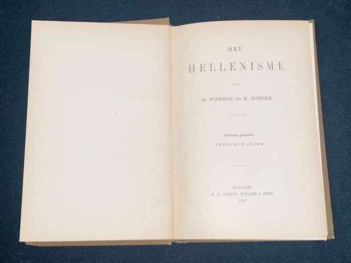 HET HELLENISME DOOR A. PIERSON EN K. KUIPER 1907
