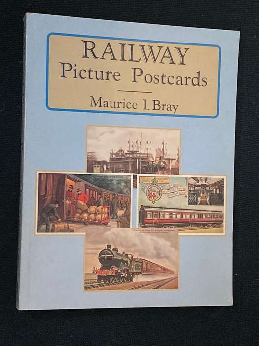 RAILWAY PICTURE POSTCARDS BY MAURICE I. BRAY