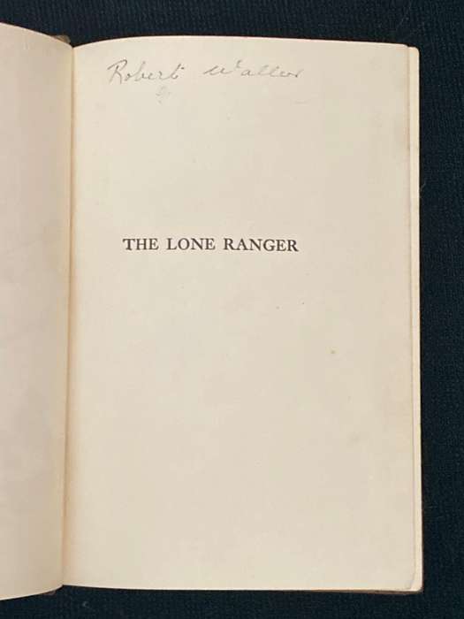 THE LONE RANGER WRITTEN BY FRAN STRIKER 1936