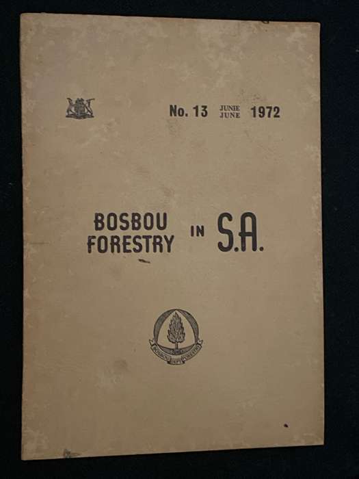 FORESTRY IN S.A. / BOSBOU IN S.A. NO. 13 JUNE 1972