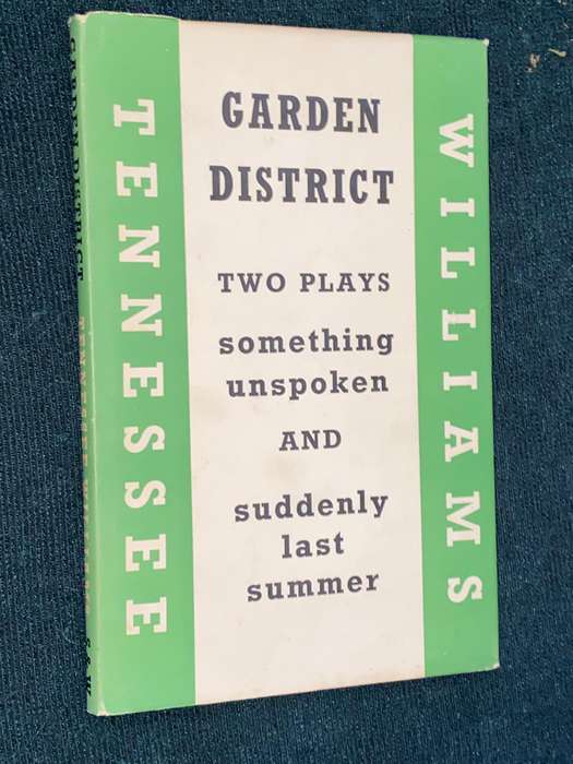 GARDEN DISTRICT BY TENNESSEE WILLIAMS