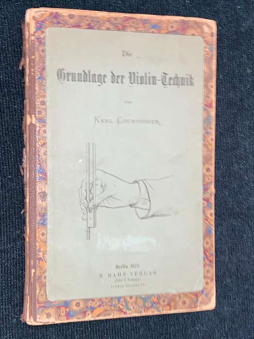 DIE GRUNDLAGE DER VIOLIN-TECHNIK VON KARL COURVOISIER 1873 SCARCE!