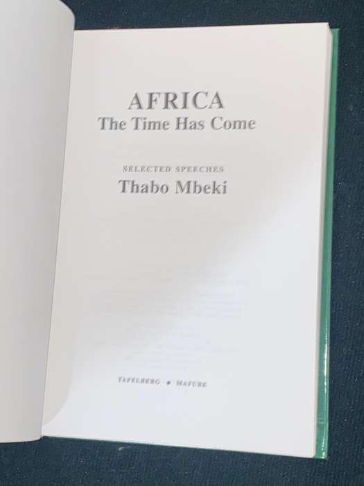 AFRICA THE TIME HAS COME BY THABO MBEKI
