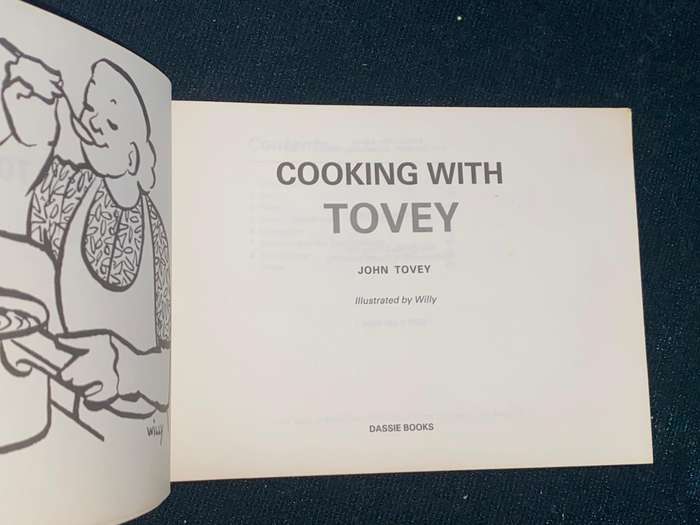 COOKING WITH TOVEY BY JOHN TOVEY