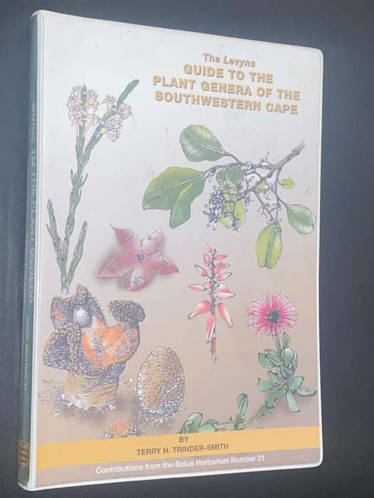 THE LEVYNS GUIDE TO PLANT GENERA OF THE SOUTH WESTERN CAPE BY TERRY H. TRINDER-SMITH
