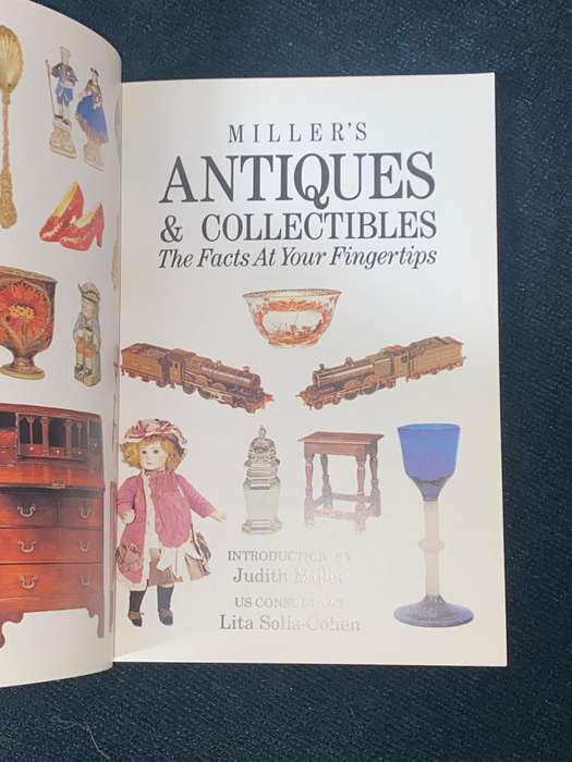 MILLER`S ANTIQUES & COLLECTIBLES THE FACT AT YOUR FINGERTIPS