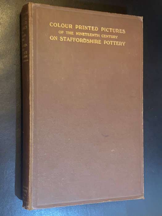 COLOUR PICTURES ON POT LIDS AND OTHER FORMS OF 19TH CENTURY STAFFORDSHIRE POTTERY BY HAROLD CLARKE