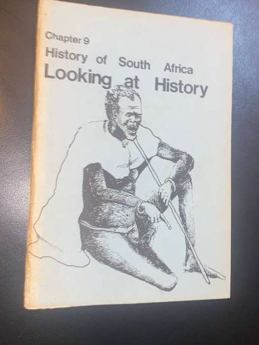 LOOKING AT HISTORY - HISTORY OF SOUTH AFRICA CHAPTER 9