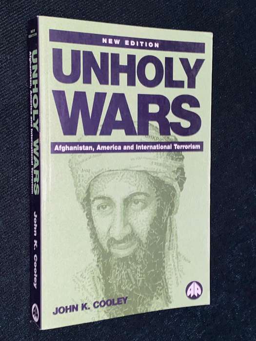 UNHOLY WARS BY JOHN K. COOLEY