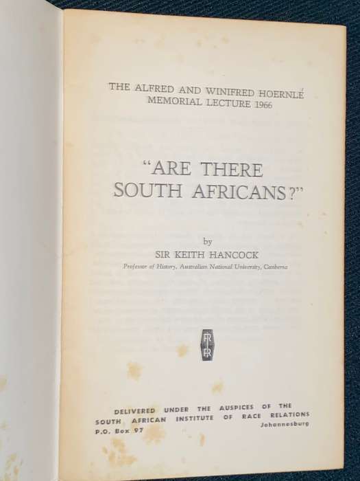 ARE THERE SOUTH AFRICANS BY SIR KEITH HANCOCK
