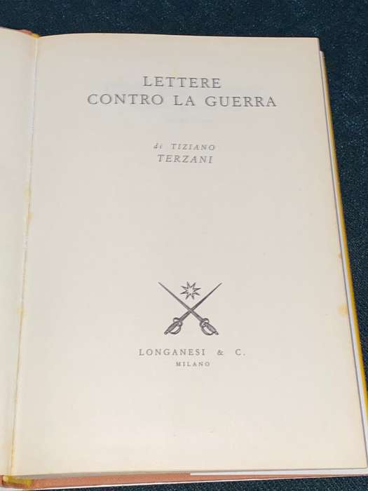 TIZIANO TERZANI LETTERE CONTRO LA GUERRA