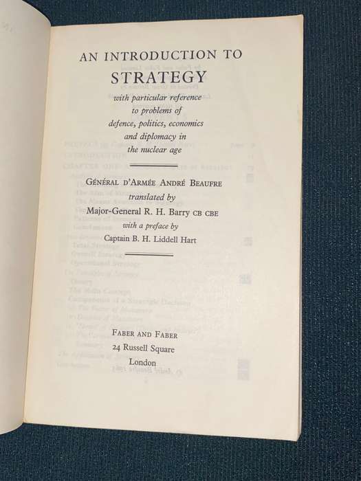 AN INTRODUCTION TO STRATEGY WITH PARTICULAR REFERENCE TO PROBLEMS OF DEFENCE,POLITICS,ECONOMICS
