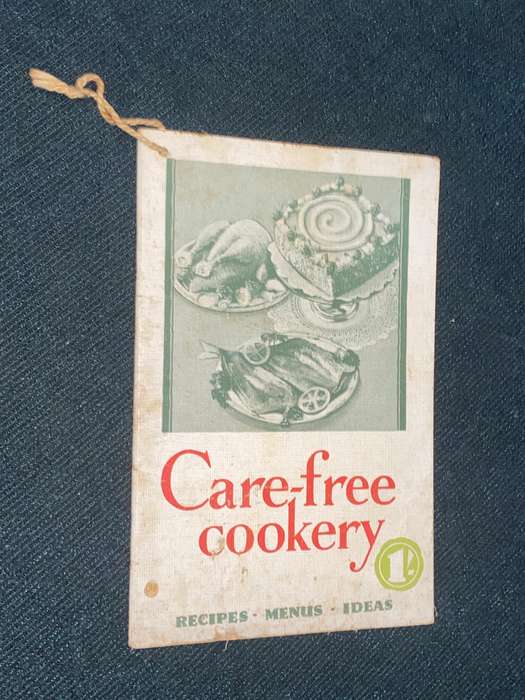 Care-Free Cookery Recipe Book