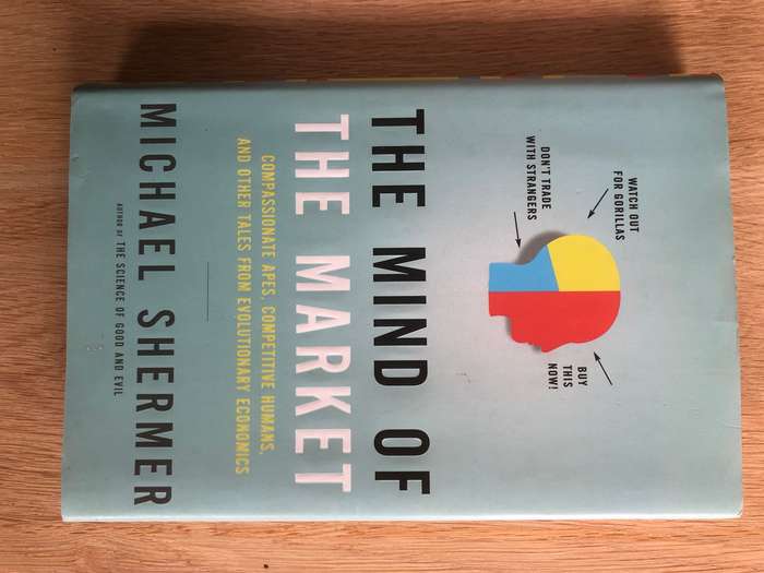 Michael Shermer - The Mind of The Market