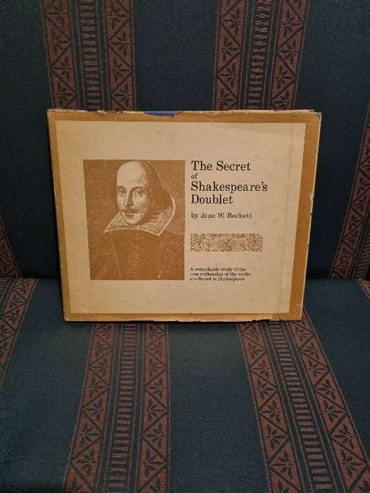 The Secret of Shakespeare's Doublet - JW Beckett - Evidence of Francis Bacon as author