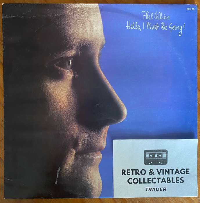 Phil Collins - Hello, I Must Be Going! LP VG+/VG+ SA Pressing