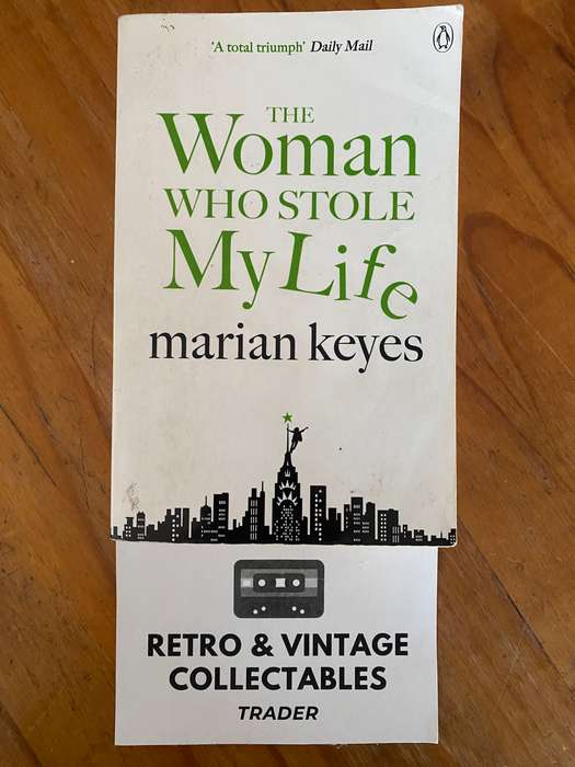 Marian Keyes - The Woman Who Stole My Life