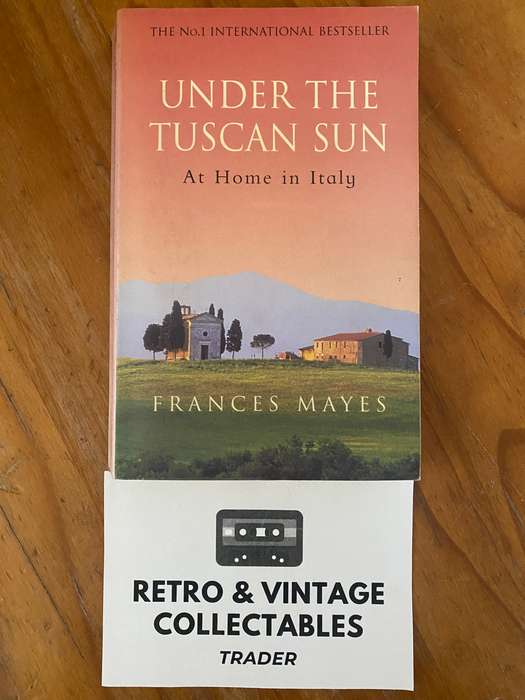 Frances Mayes - Under The Tuscan Sun