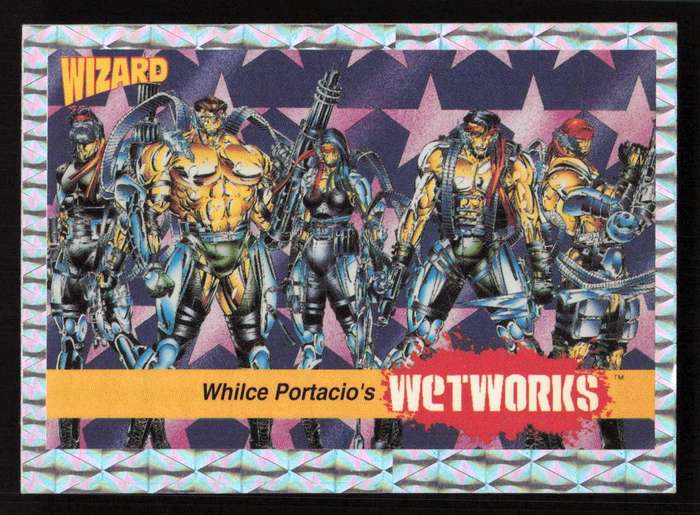 Wizard Magazine 1992 Whilce Portacio's Wetworks Card 8