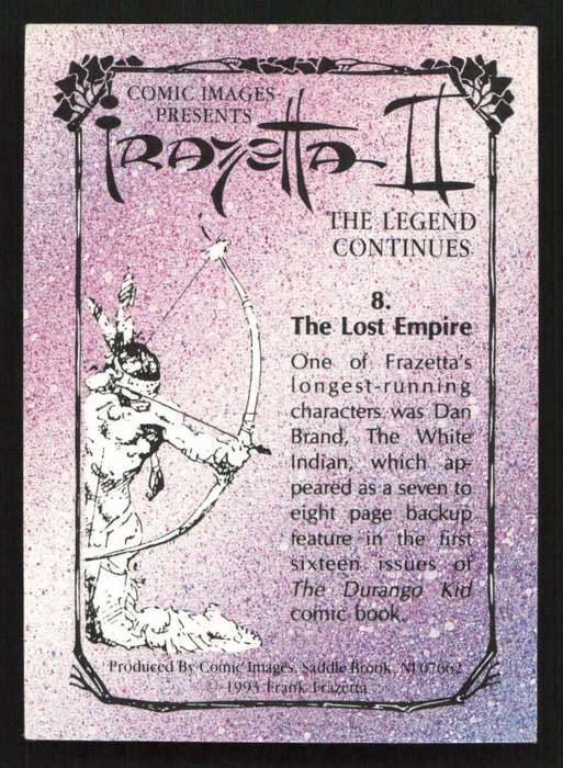 Comic Images 1993 Frazetta II The Legend Continues 8. The Lost Empire