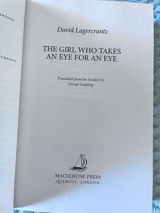 The girl who takes an eye for an eye - David Lagercrantz