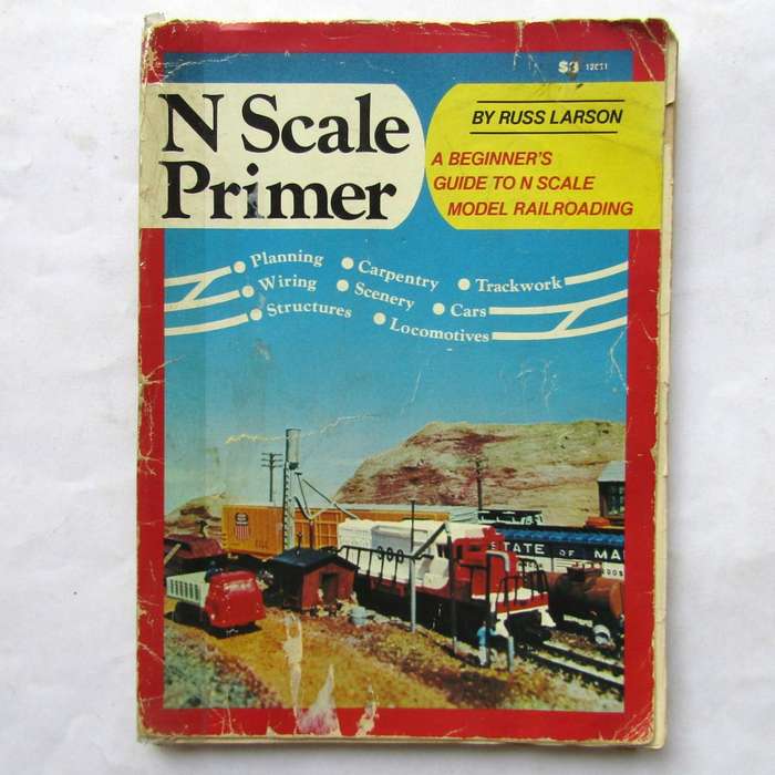 N Scale Primer - Model Railroad Book (1974)