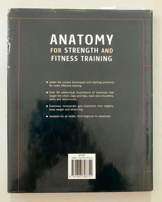 Anatomy for Strength and Fitness Training - Mark Vella. Hardcover w dj, 1st Ed. 2006
