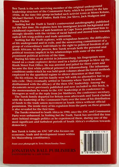Nothing But the Truth - Ben Turok. Softcover, 1st Ed. 2003