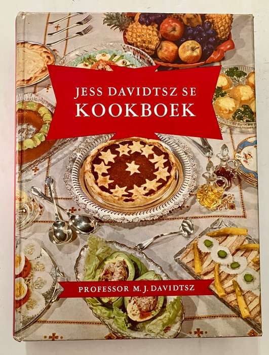 Jess Davidtsz se Kookboek - Prof MJ Davidtsz. Hardeband met sj, 4e Uitg. 1962