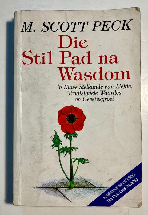 Die Stil Pad na Wasdom - M Scott Peck. Sagteband, 1e Afr Uitg. 1e Dr. 1994