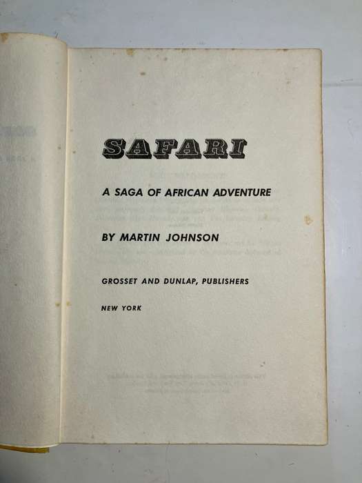 Safari - Martin Johnson. Hardcover no dj. 1st Ed. 1928