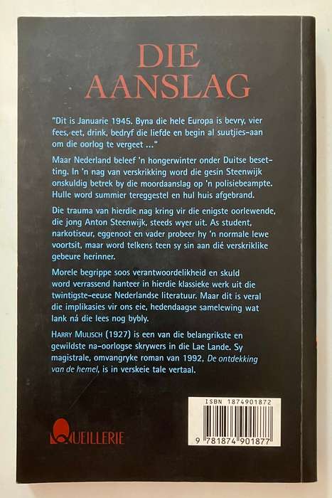 Die Aanslag - Harry Mulisch. Sagteband, 1e Afr. Uitg. !e Dr. 1999