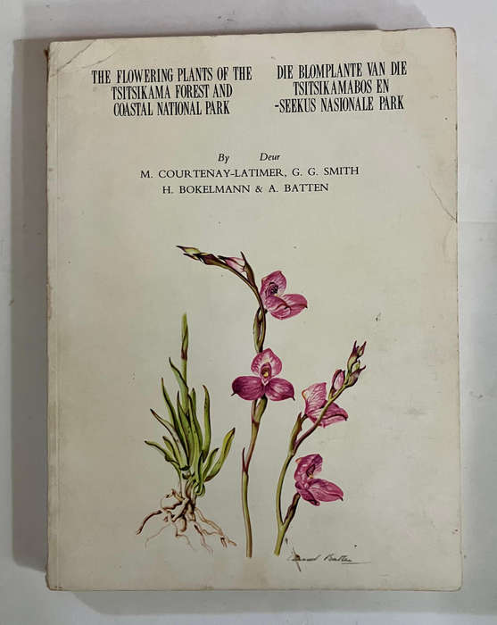 Flowering Plants of the Tsitsikama Forest ... - M Courtenay-Latimer et al. Softcover. 1st Ed. 1967