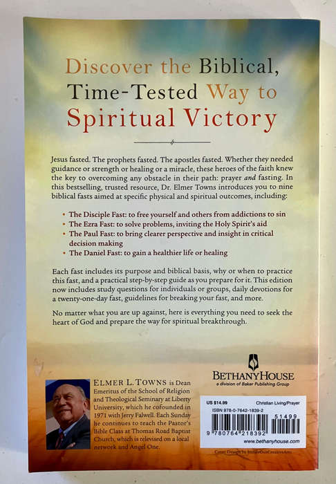 Fasting For Spiritual Breakthrough - Elmer L Towns. Softcover. 2017