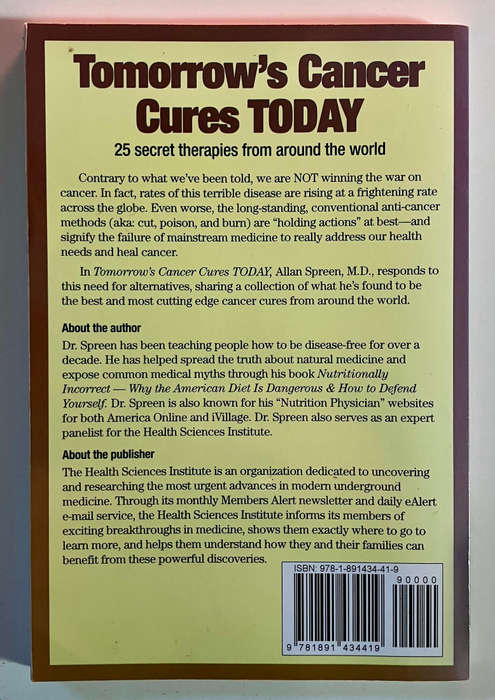 Tomorrow's Cancer Cures Today - Allan Spreen. Softcover. 2009