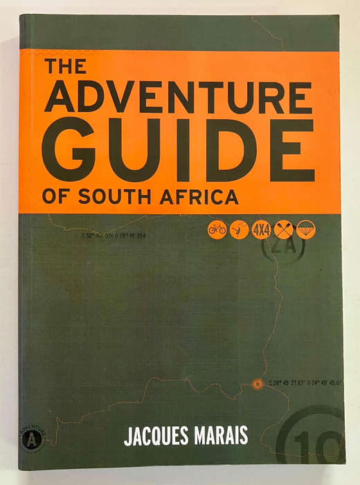 The Adventure Guide of South Africa - Jacques Marais. Softcover. 1st Ed. 2012