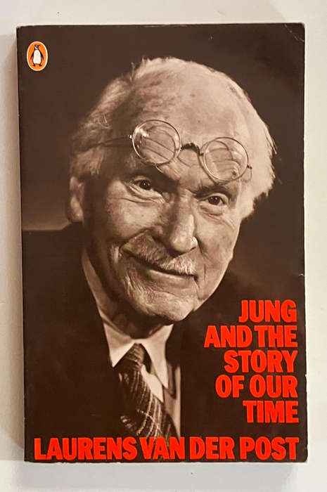Jung and the Story of Our Time - Laurens van der Post. Softcover. Reprint 1988