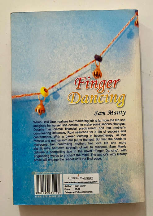 Finger Dancing - Sam Manty. Softcover, 1st Ed. 2012