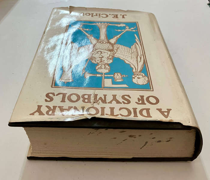 A Dictionary of Symbols - J E Cirlot. Hardcover w dj. 2nd Ed. 7th Pr. 1982